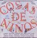 Cosas De Ninos Vol 3 Varios Artistas 100 Anos De Musica 1184