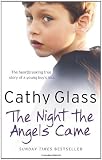 from Cathy Glass The Night the Angels Came