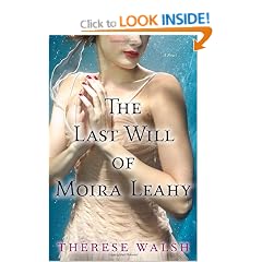 The Last Will of Moira Leahy: A Novel