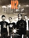 U2 -- The Best of Propaganda: 20 Years of the Official U2 Magazine