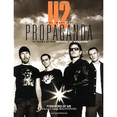 U2 -- The Best of Propaganda: 20 Years of the Official U2 Magazine