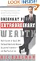 Ordinary People, Extraordinary Wealth: The 8 Secrets of How 5,000 Ordinary Americans Became Successful Investors--and How You Can Too
