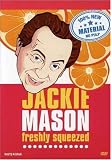 Jackie Mason - Freshly Squeezed