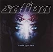 Under Your Skin by Saliva (2011-03-22)【並行輸入品】
