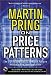 : Pring on Price Patterns : The Definitive Guide to Price Pattern Analysis and Intrepretation