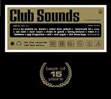 Zoom Produkt-Bild: Club Sounds - Best Of 15 Years [Explicit]