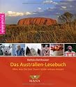 Das Australien-Lesebuch: Alles, was sie &uuml;ber Down Under wissen m&uuml;ssen