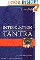 Introduction to Tantra: The Transformation of Desire