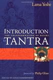 Introduction to Tantra : The Transformation of Desire