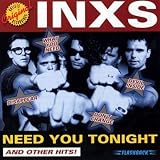 Need You Tonight & Other Hitsby INXS