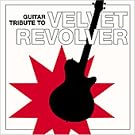 Guitar Tribute to Velvet Revolver