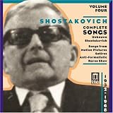 Shostakovich: Complete Songs, Vol. 4