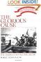 The Glorious Cause: The American Revolution, 1763-1789 (Oxford History of the United States)