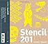 Stencil 201: 25 New Reusable Stencils with Step-by-Step Project Instructions