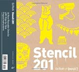 Stencil 201: 25 New Reusable Stencils with Step-by-Step Project Instructions