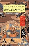 Famous Japanese Swordsmen: The Two Courts Period