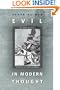Evil in Modern Thought: An Alternative History of Philosophy