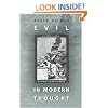 Evil in Modern Thought: An Alternative History of Philosophy