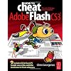 How to Cheat in Flash CS3: The art of design and animation in Adobe Flash CS3