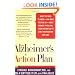 The Alzheimer's Action Plan: What You Need to Know--and What You Can Do--about Memory Problems, from Prevention to Early Intervention and Care