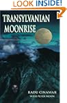 Transylvanian Moonrise: A Secret Init...