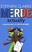 Merde Actually