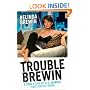 Trouble Brewin