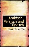 Produkt-Bild: Arabisch, Persisch Und T Rkisch