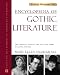 Encyclopedia Of Gothic Literature (Facts on File Library of World Literature: Literary Movements)