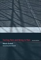 Feeling Pain and Being in Pain (Bradford Books)
