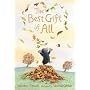 The Best Gift of All (Mole and Friends)