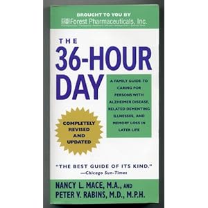 The 36-hour Day - Completely Revised and Updated --2008 publication