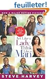 Act Like a Lady, Think Like a Man Movie Tie-in Edition: What Men Really Think About Love, Relationships, Intimacy, and Commitment