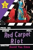 Likely Story: Red Carpet Riot