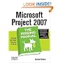 Microsoft Project 2007: The Missing Manual