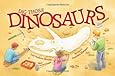 Dig Those Dinosaurs