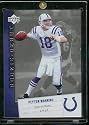 2006 Upper Deck Rookie Debut Peyton Manning Indianapolis Colts Football Card #42 - Mint Condition-Shipped In Protective ScrewDown Display Case!!