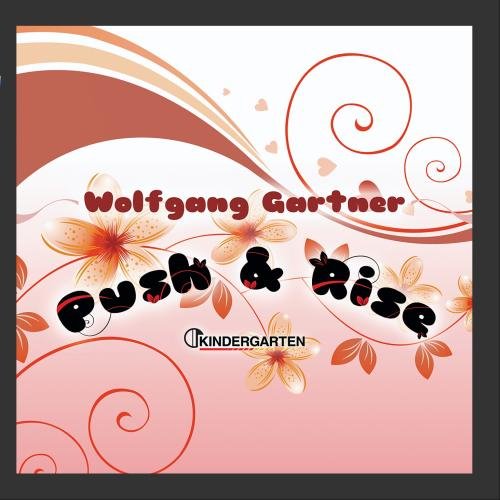 Wolfgang Gartner - Push & Rise - Zortam Music