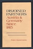 Disjoined partners : Austria and Germany since 1815