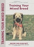 Training Your Mixed Breed (Positive Training)
