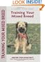 Training Your Mixed Breed (Positive Training)