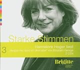 Vergiss nie, dass ich dich liebe - Starke Stimmen - Brigitte H&ouml;rbuch-Edition, 2 CDs - Elizabeth George, Hannelore Hoger