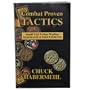 Combat Proven Tactics: Small Unit Urban Warefare (Diagrams & Discussions)