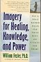 Imagery for Healing, Knowledge, and Power