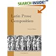 Latin Prose Composition (Focus Classical Texts) by M. A. North and A. E. Hillard