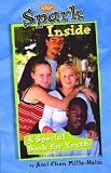 The Spark Inside [Paperback]