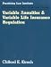 Variable Annuities & Variable Life Insurance Regulation (Practising Law Institute's Corporate and Securities Law Libr)