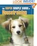 The Super Simple Guide to Housetraining