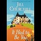 It Had to Be You: Grace & Favor Mysteries #5 (Unabridged)