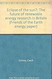 Eclipse of the sun? : the future of renewable energy research in Britain